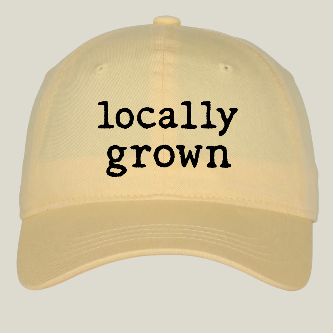 Locally Grown Hat
