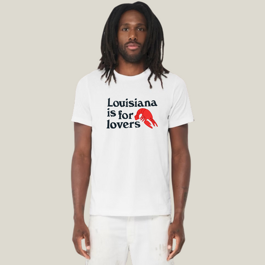 Louisiana is for Lovers Tee